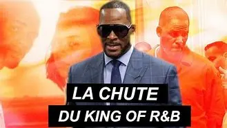 Image for R. Kelly : Du succès musical à la chute d'un prédateur