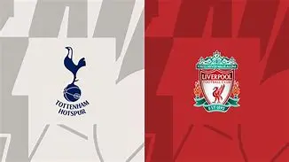 Image for Tottenham vs Liverpool : Un choc des titans de la Premier League