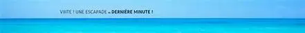 Image for Voyage Last Minute : Offres de Derniere Minute pour des Vacances Inoubliables